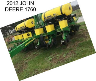 2012 JOHN DEERE 1760