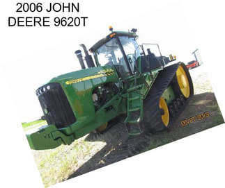 2006 JOHN DEERE 9620T