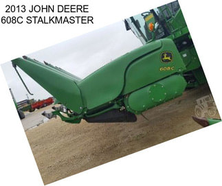 2013 JOHN DEERE 608C STALKMASTER