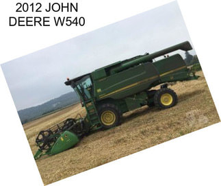 2012 JOHN DEERE W540