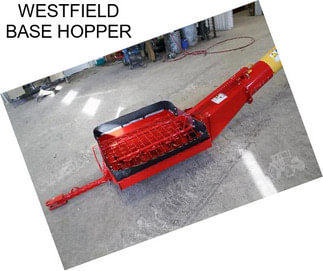 WESTFIELD BASE HOPPER