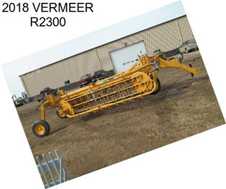 2018 VERMEER R2300