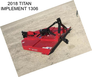 2018 TITAN IMPLEMENT 1306