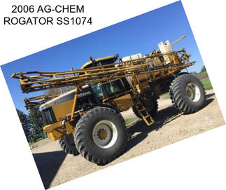 2006 AG-CHEM ROGATOR SS1074