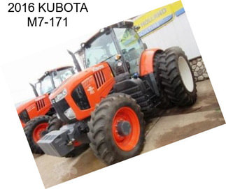 2016 KUBOTA M7-171