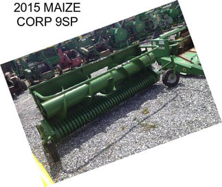 2015 MAIZE CORP 9SP