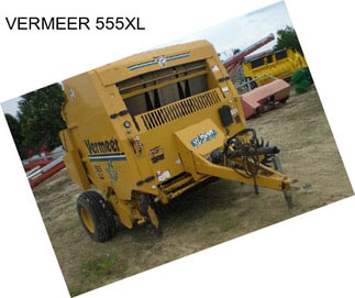 VERMEER 555XL