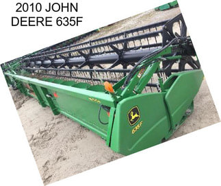 2010 JOHN DEERE 635F