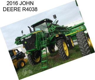 2016 JOHN DEERE R4038