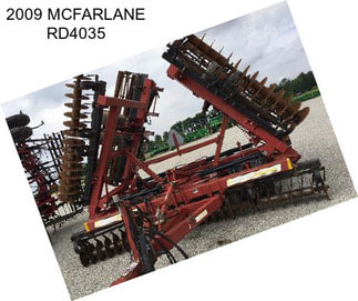 2009 MCFARLANE RD4035