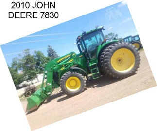 2010 JOHN DEERE 7830