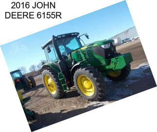 2016 JOHN DEERE 6155R