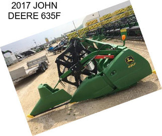 2017 JOHN DEERE 635F