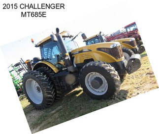 2015 CHALLENGER MT685E