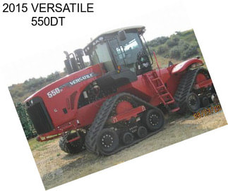 2015 VERSATILE 550DT