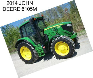 2014 JOHN DEERE 6105M