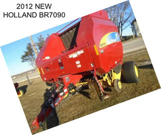 2012 NEW HOLLAND BR7090