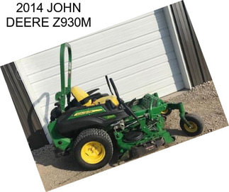 2014 JOHN DEERE Z930M