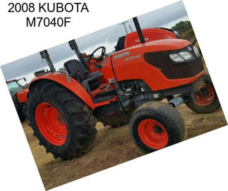 2008 KUBOTA M7040F