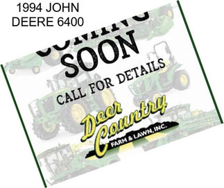 1994 JOHN DEERE 6400