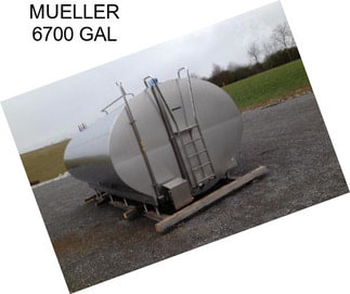 MUELLER 6700 GAL