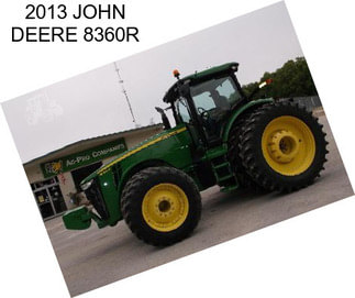 2013 JOHN DEERE 8360R