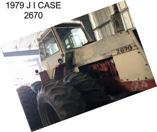 1979 J I CASE 2670