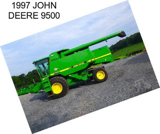 1997 JOHN DEERE 9500