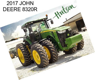 2017 JOHN DEERE 8320R