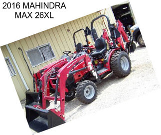 2016 MAHINDRA MAX 26XL