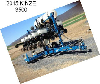 2015 KINZE 3500