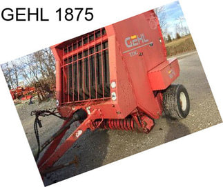 GEHL 1875