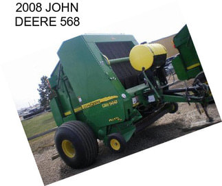 2008 JOHN DEERE 568