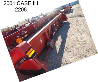 2001 CASE IH 2208