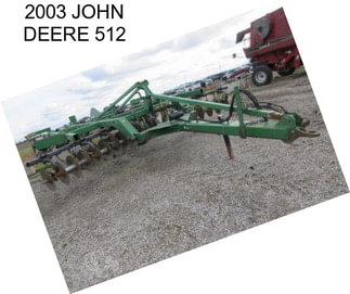 2003 JOHN DEERE 512