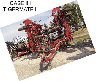 CASE IH TIGERMATE II