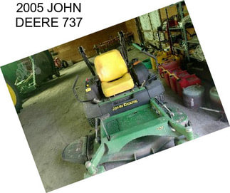 2005 JOHN DEERE 737