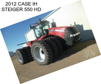 2012 CASE IH STEIGER 550 HD
