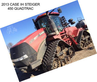 2013 CASE IH STEIGER 450 QUADTRAC