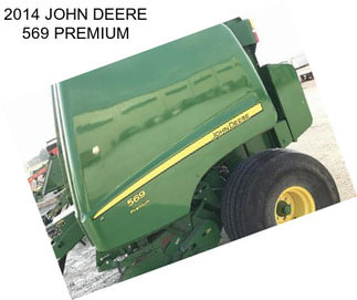 2014 JOHN DEERE 569 PREMIUM