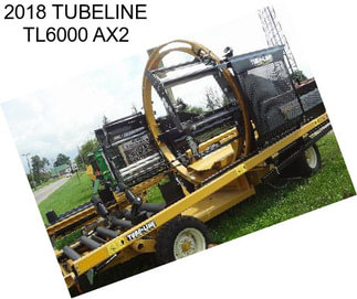 2018 TUBELINE TL6000 AX2