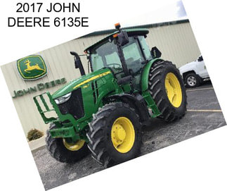 2017 JOHN DEERE 6135E