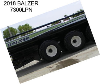 2018 BALZER 7300LPN