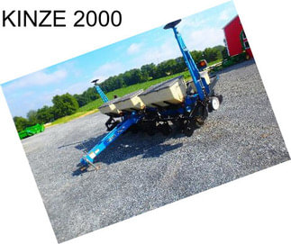 KINZE 2000