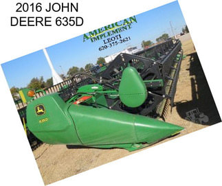 2016 JOHN DEERE 635D