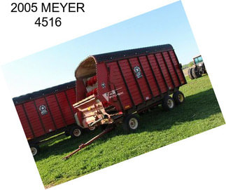 2005 MEYER 4516