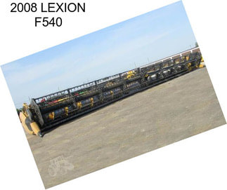 2008 LEXION F540