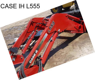 CASE IH L555