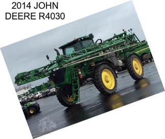 2014 JOHN DEERE R4030