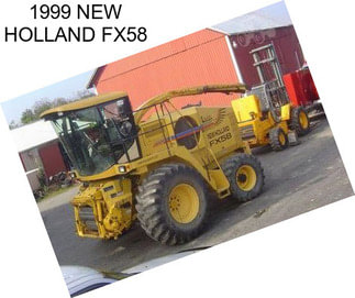 1999 NEW HOLLAND FX58